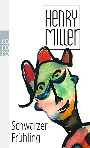 Henry Miller - Schwarzer Frühling - Preis vom 12.10.2026 11:37:12 h