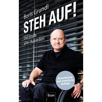 Steh auf!, Gebundene Ausgabe von Boris Grundl, Econ, 978-3-430-21014-0