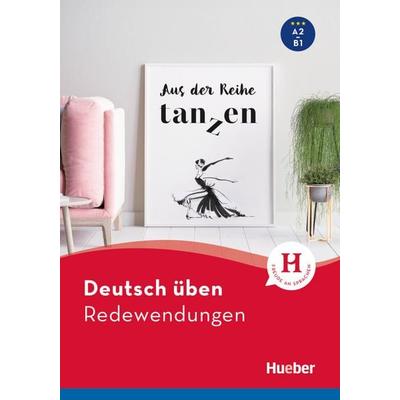 Redewendungen, Taschenbuch von Marion Techmer,Julia Michaelis,Anneli Billina, Hueber, 978-3-19-047493-6