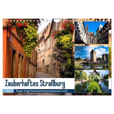 Zauberhaftes Straßburg (Wandkalender 2027 DIN A4 quer), CALVENDO Monatskalender