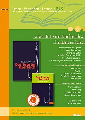 Marc Böhmann - »Der Tote im Dorfteich« im Unterricht PLUS: Lehrerhandreichung zum Jugendroman von Franziska Gehm (Klassenstufe 8-10, mit Kopiervorlagen) - Preis vom 16.10.2026 11:41:07 h