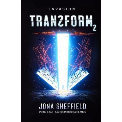 Transform 2, Taschenbuch von Jona Sheffield, Belle Époque, 978-3-96357-286-9