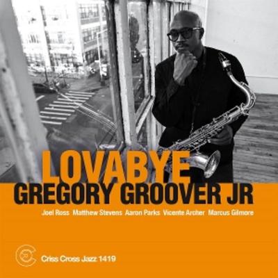 Lovabye - Gregory Groover Jr, Vinyl