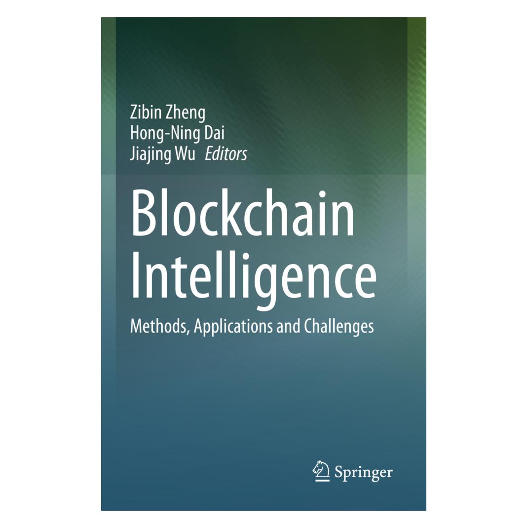 Springer Blockchain Intelligence (Englisch, Softcover, Hong-Ning Dai, Jiajing Wu, Zibin Zheng) (56850577)