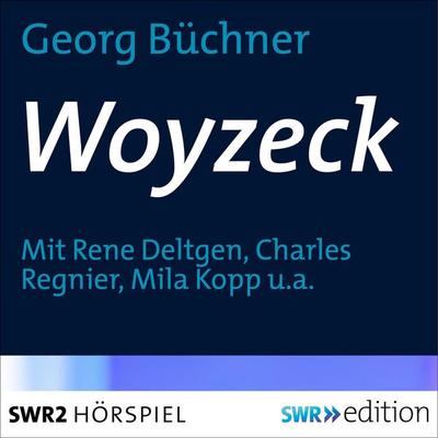Woyzeck - Georg Büchner, Audio, 4056198009178