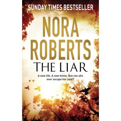 The Liar, Taschenbuch von Nora Roberts, Little, Brown Book Group