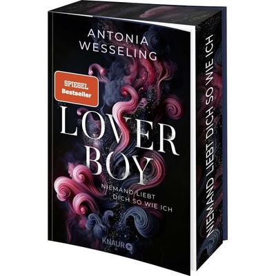 Loverboy – Niemand liebt dich so wie ich, Taschenbuch von Antonia Wesseling, Knaur Taschenbuch