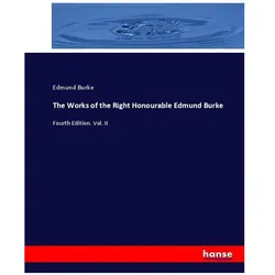 The Works of the Right Honourable Edmund Burke, Fachbücher von Edmund Burke