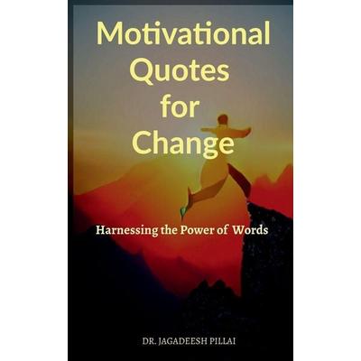 Motivational Quotes for Change, Taschenbuch von Jagadeesh, Notion press
