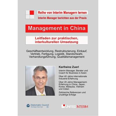 Management in China, Taschenbuch von Karlheinz Zuerl, DC Publishing, 978-3-9867406-3-4
