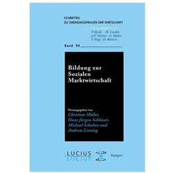 Bildung zur Sozialen Marktwirtschaft, Fachbücher von Christian Müller, Michael Schuhen, Jürgen Schlösser, Hans Schuhen, Hans J. Schlösser