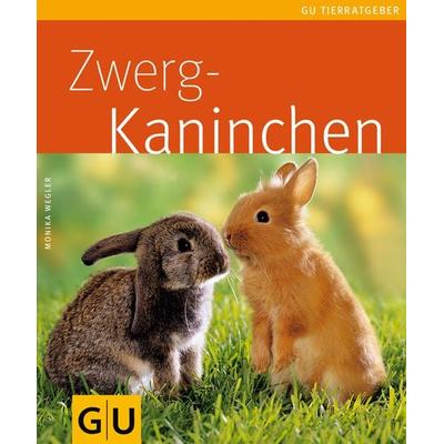Zwergkaninchen, Taschenbuch von Monika Wegler, Gräfe & Unzer