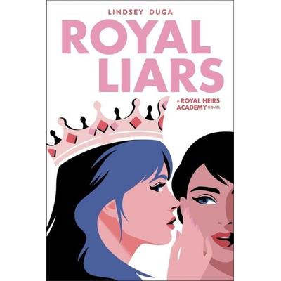 Royal Liars, Taschenbuch von Lindsey Duga, Hachette Book Group USA, 978-0-316-58567-5