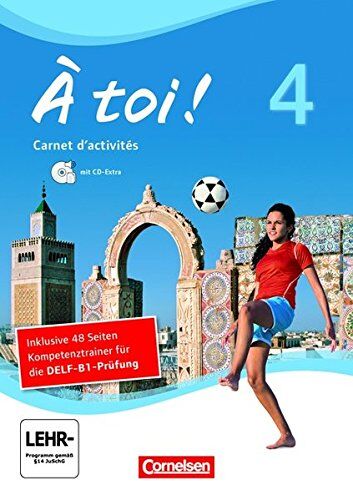 Walpurga Herzog - À toi! - Vier- und fünfbändige Ausgabe: Band 4 - Carnet d'activités mit CD-Extra und Abschlussprüfungstrainer: CD-ROM und CD auf einem Datenträger - Preis vom 19.10.2026 19:33:35 h
