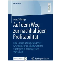 Auf dem Weg zur nachhaltigen Profitabilitt, Fachbücher von Marc Schrage
