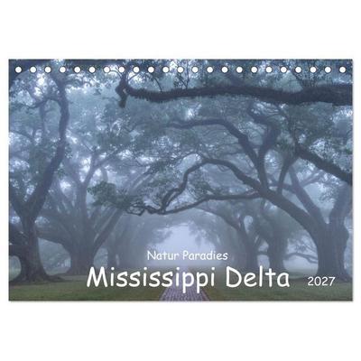 Natur Paradies Mississippi Delta (Tischkalender 2027 DIN A5 quer), CALVENDO Monatskalender