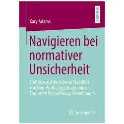Navigieren bei normativer Unsicherheit, Fachbücher von Katy Adams