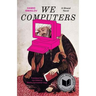 We Computers, Taschenbuch von Hamid Ismailov, Yale University Press, 978-0-300-27274-1