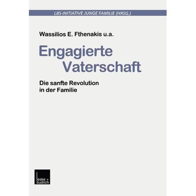 Engagierte Vaterschaft, Taschenbuch von , VS Verlag für Sozialwissenschaften, 978-3-322-93325-6
