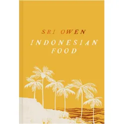 Sri Owen Indonesian Food, Ratgeber von Sri Owen