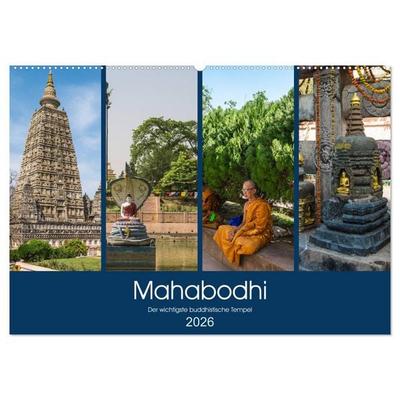 Mahabodhi – Der wichtigste buddhistische Tempel (Wandkalender 2026 DIN A2 quer), CALVENDO Monatskalender