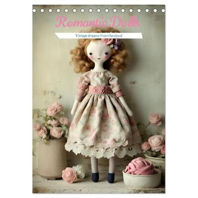 Romantic Dolls (Desk Calendar 2027 DIN A5 portrait), CALVENDO 12 Month DeskCalendar