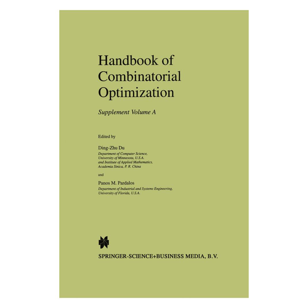 Springer Handbook of Combinatorial Optimization (Englisch, Softcover, Ding-Zhu Du, Panos M. Pardalos) (55379423)
