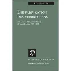 Die Fabrikation des Verbrechens, Fachbücher von Regula Ludi