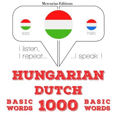 Magyar - holland: 1000 alapszó - JM Gardner, Audio, 9782821148895