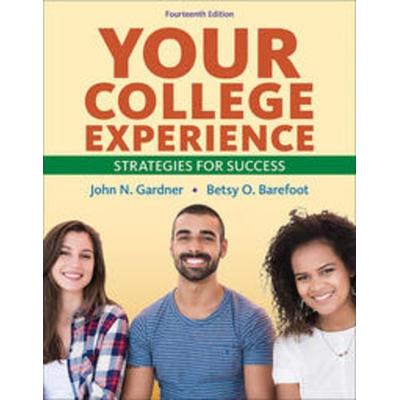 Your College Experience, Taschenbuch von Betsy Barefoot,John Gardner, Macmillan Learning, 978-1-319-20072-5