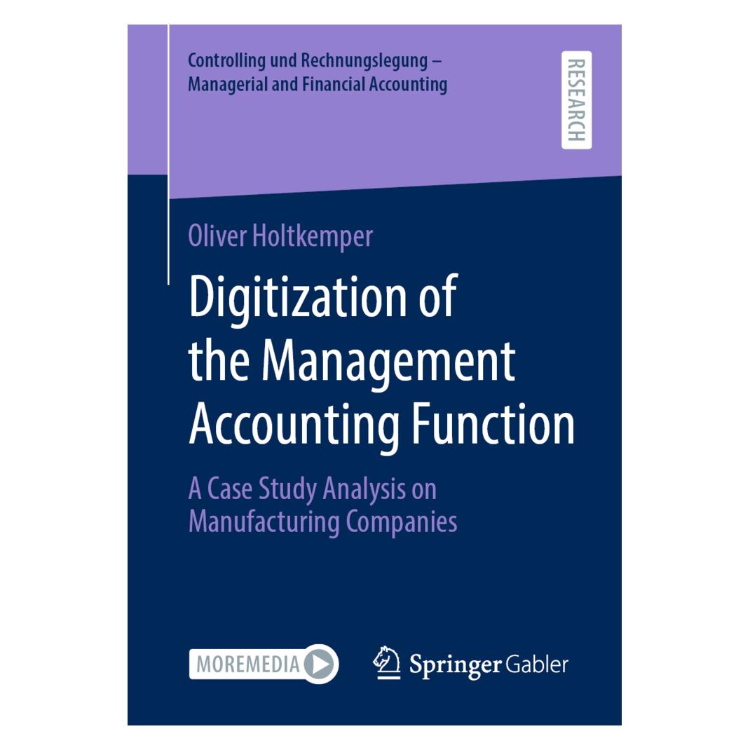 Springer Digitization of the Management Accounting Function (Englisch, Softcover, Oliver Holtkemper) (56151241)