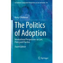 The Politics of Adoption, Fachbücher von Kerry O'Halloran