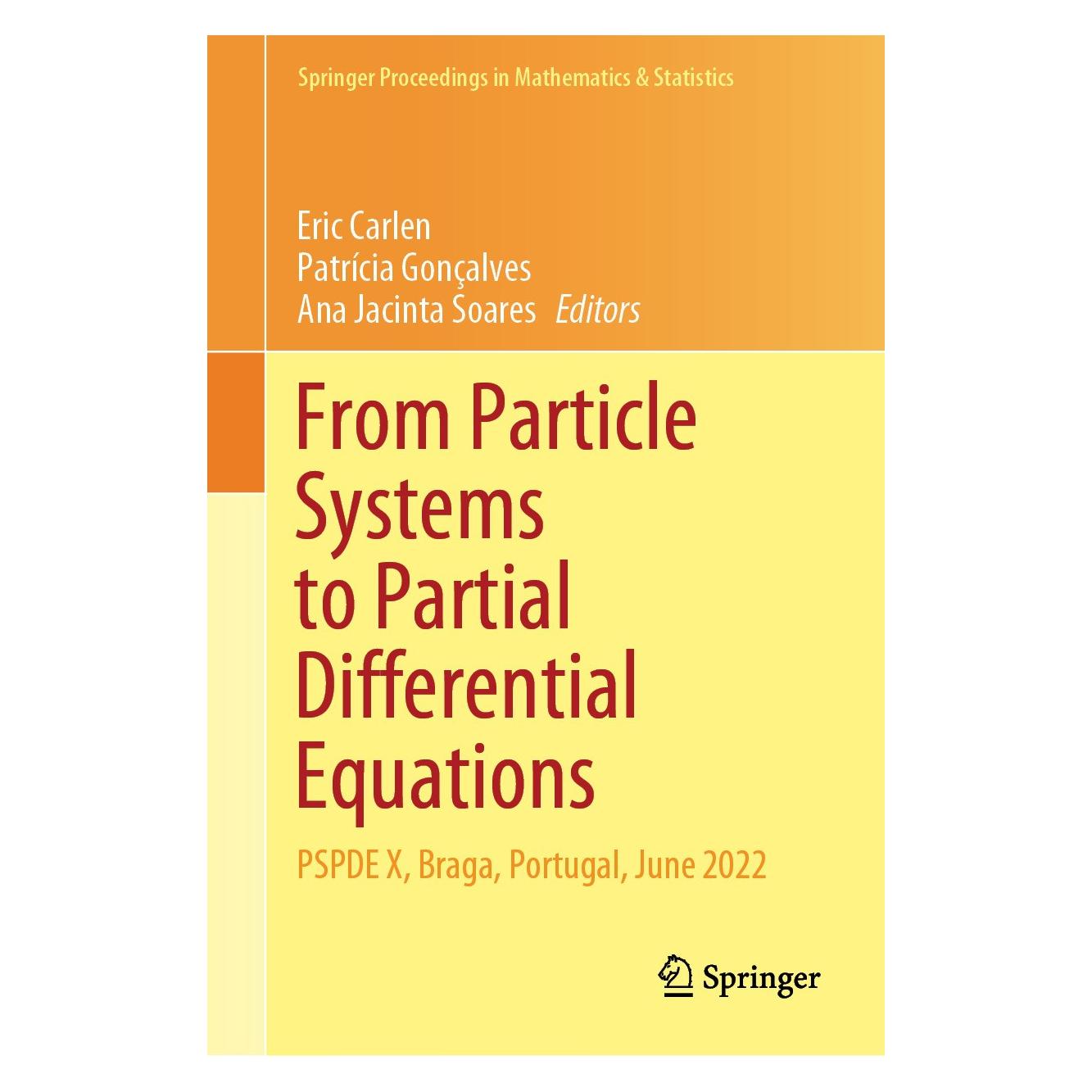 Springer From Particle Systems to Partial Differ (Englisch, Hardcover, Ana Jacinta Soares, Eric Carlen, Patrícia Gonçalves) (9783031651946)