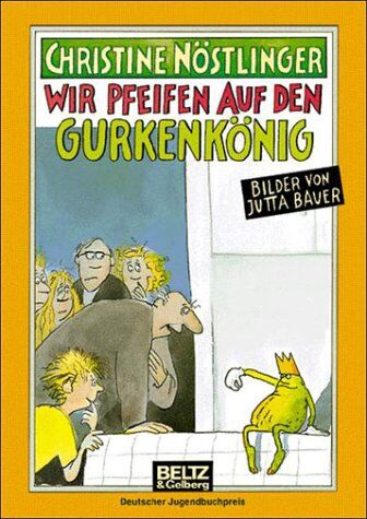 Christine Nöstlinger - Wir pfeifen auf den Gurkenkönig (Beltz & Gelberg) - Preis vom 12.10.2026 11:37:12 h