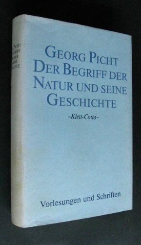 Georg Picht - Vorlesungen und Schriften. Studienausgabe: Der Begriff der Natur und seine Geschichte - Preis vom 30.09.2026 22:30:23 h