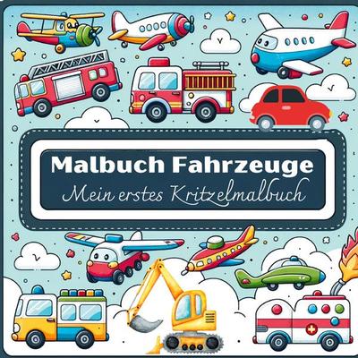 Malbuch Fahrzeuge – Mein erstes Kritzelmalbuch, Taschenbuch von Inspirations Lounge, Lucid Page Media, 978-3-691-04207-8