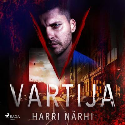 Vartija - Harri Närhi, Audio, 9788728033395
