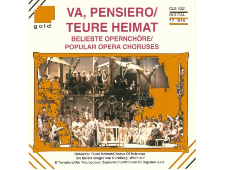 Va Pensiero/Teure Heimat