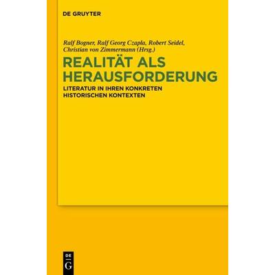 Realität als Herausforderung, Gebundene Ausgabe von , De Gruyter, 978-3-11-025393-1