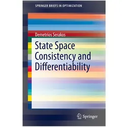 State Space Consistency and Differentiability, Fachbücher von Demetrios Serakos