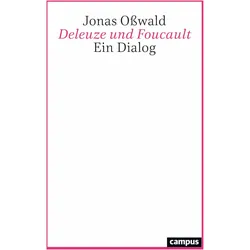 Deleuze und Foucault, Fachbücher von Jonas Osswald