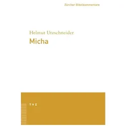 Micha, Fachbücher von Helmut Utzschneider