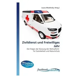 Zivildienst und Freiwilliges Jahr, Fachbücher von Laura Miselmsky