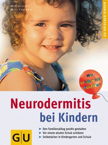 Mechthild Hellermann - Neurodermitis bei Kindern - Preis vom 30.09.2026 09:01:18 h