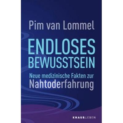Endloses Bewusstsein, Taschenbuch von Pim van Lommel, Knaur MensSana Taschenbuch