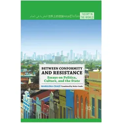 Between Conformity and Resistance, Fachbücher von M. Chauí