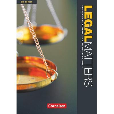 Legal Matters - Englisch für Rechtsanwalts- und Notarfachangestellte - Second Edition - B1/B2, Taschenbuch von Jim Faulkner, Cornelsen Verlag,
