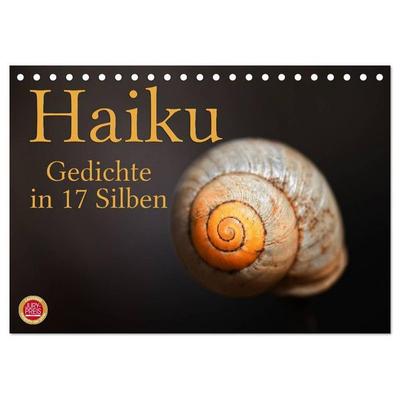 Haiku - Gedichte in 17 Silben (Tischkalender 2027 DIN A5 quer), CALVENDO Monatskalender