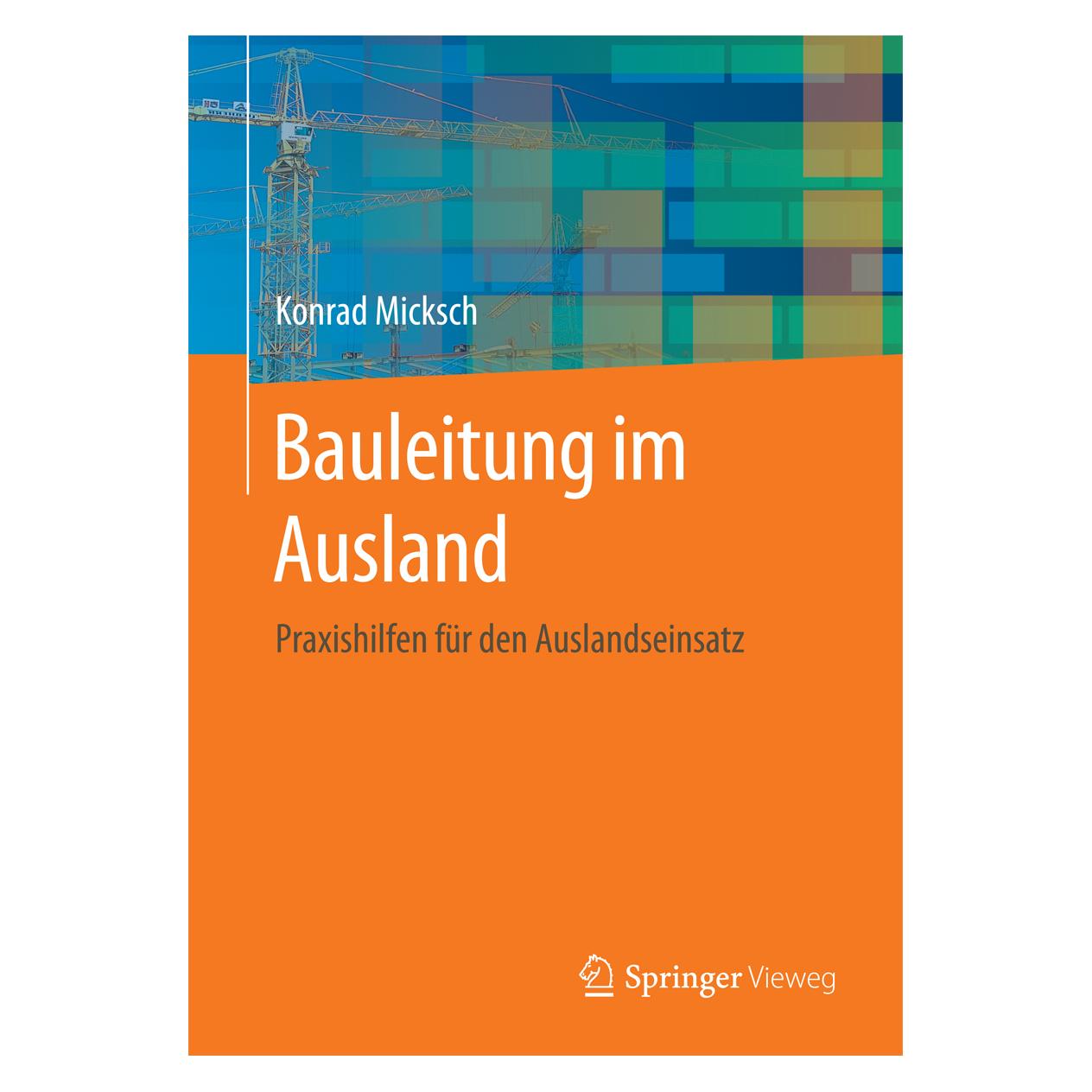 Gabler Bauleitung im Ausland (Deutsch, Softcover, Konrad Micksch) (7947568)