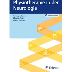 Physiotherapie in der Neurologie, Fachbücher von Claudia Pott